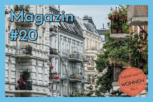 Magazin #20 - Themenheft Wohnen